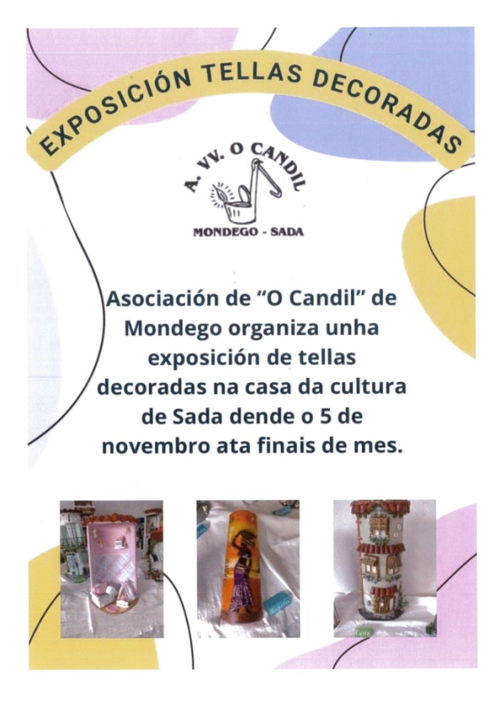 EXPOSICIN "TELLAS DECORADAS" DA ASOCIACIN VECIAL O CANDIL DE MONDEGO